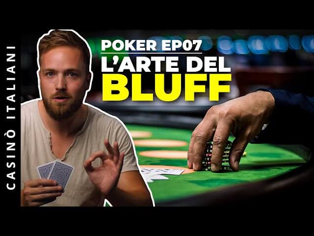 Poker EP7: L'arte del BLUFF - Come e quando bluffare