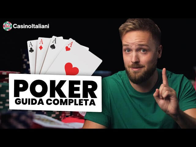Come giocare a POKER - La Guida Completa di CasinoItaliani.it