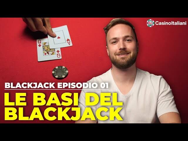Blackjack EP1: Le regole del Blackjack [GUIDA]