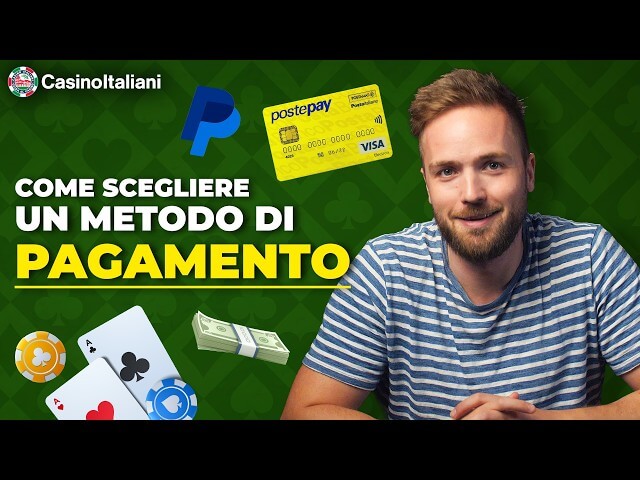 Come scegliere un Metodo di Pagamento sui Casinò Online