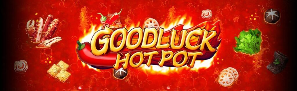 Goodluck Hot Pot slot